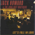 Jack Howard - Lets Fall In Love (CD)