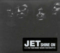 Jet - Shine On (CD)