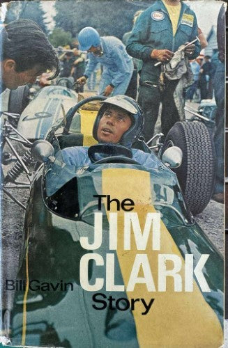 Bill Gavin - The Jim Clark Story (Hardcover)