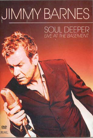 Jimmy Barnes - Soul Deeper - Live  At The Basement (DVD)