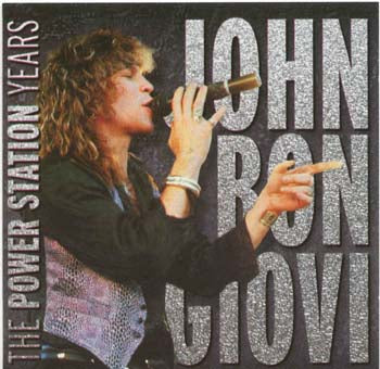 Jon Bon Giovi - The Power Station Years (CD)