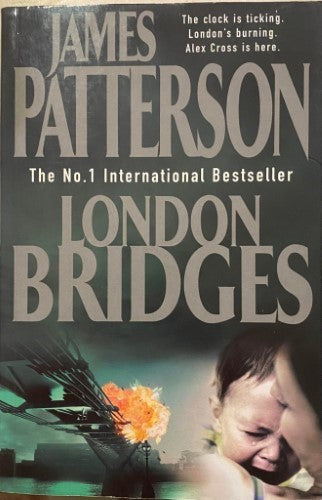 James Patterson - London Bridges