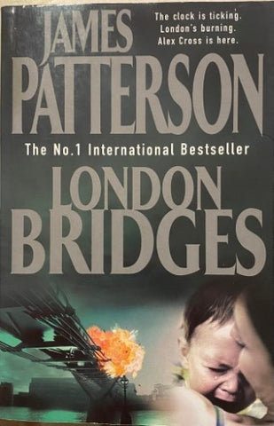 James Patterson - London Bridges