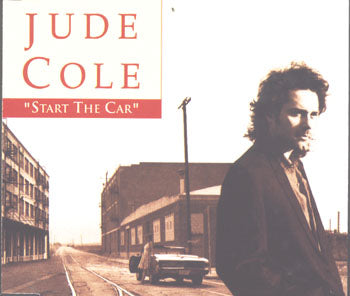 Jude Cole - Start The Car (CD)