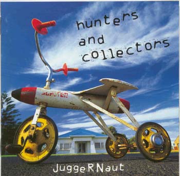 Hunters & Collectors - Juggernaut (CD)