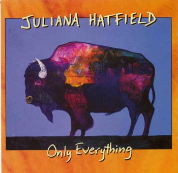 Juliana Hatfield - Only Everything (CD)
