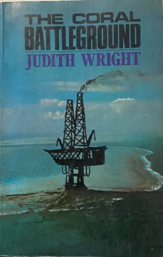 Judith Wright - The Coral Battleground