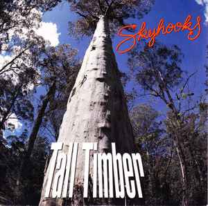 Skyhooks - Tall Timber (Vinyl 7'')