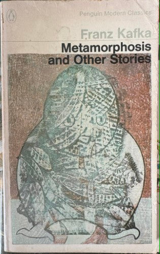 Franz Kafka - Metamorphosis and Other Stories