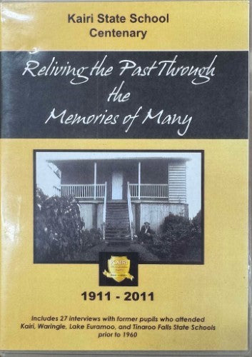 Kairi State School Centenary : Reliving The Past Through Memories Of Many (DVD)