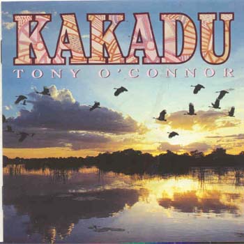 Tony O'Connor - Kakadu (CD)