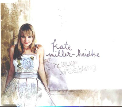 Kate Miller-Heidke - Circular Breathing (CD)