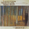 Kelly Gang - Looking For The Sun (CD)