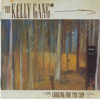 Kelly Gang - Looking For The Sun (CD)