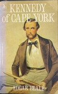 Edgar Beale - Kennedy Of Cape York
