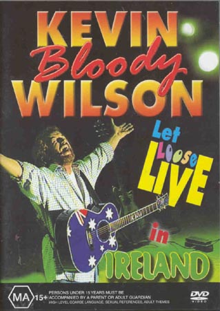 Kevin Bloody Wilson - Let Loose In Ireland (DVD)