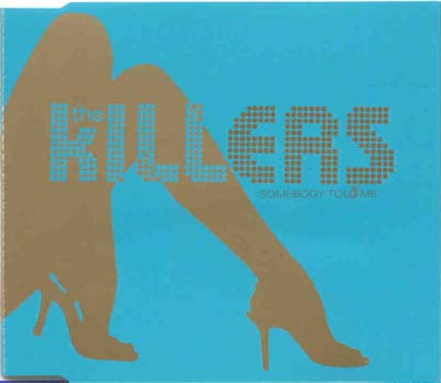 The Killers - Somebody Told Me (CD)