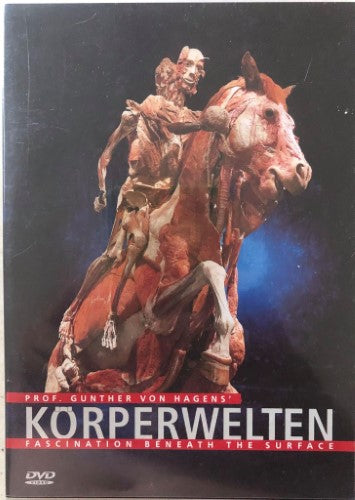 Prof Gunther Von Hagen's - Korperwelten : Fascination Beneath The Surface (DVD)
