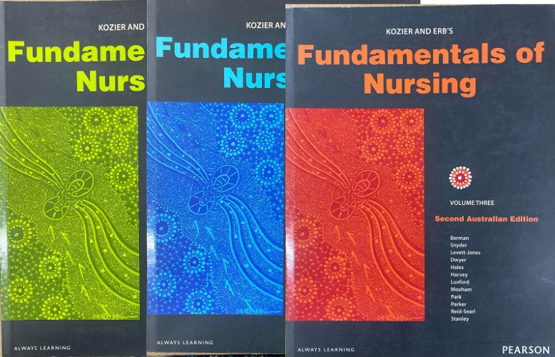 Barbara Kozier / Glenora Erb - Fundamentals of Nursing : Australian Edition 3 - Volumes 1, 2 & 3