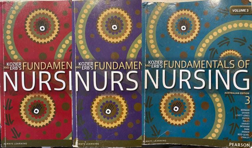 Barbara Kozier / Glenora Erb - Fundamentals of Nursing : Australian Edition 3 - Volumes 1, 2 & 3