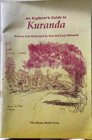 Ron & Anne Edwards - An Explorer's Guide To Kuranda