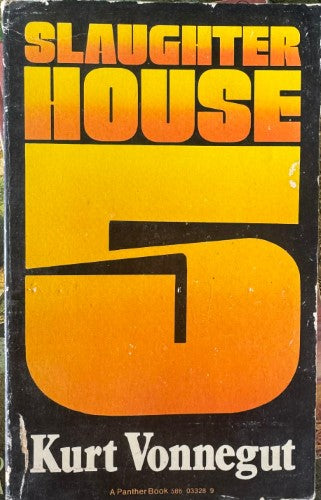 Kurt Vonnegut - Slaughterhouse 5