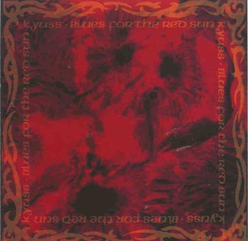 Kyuss - Blues For The Red Sun (CD)