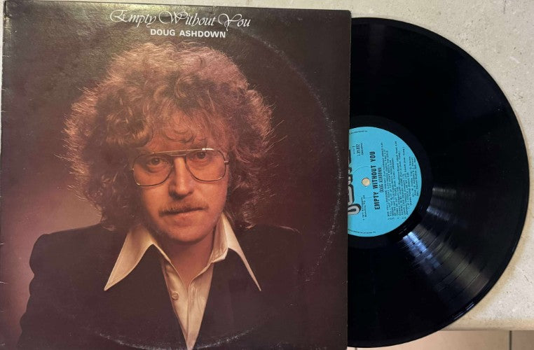 Doug Ashdown - Empty Without You (Vinyl LP)