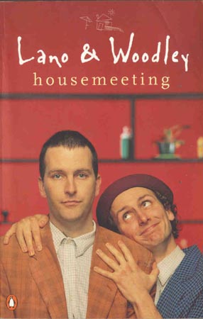 Lano & Woodley - Housemeeting