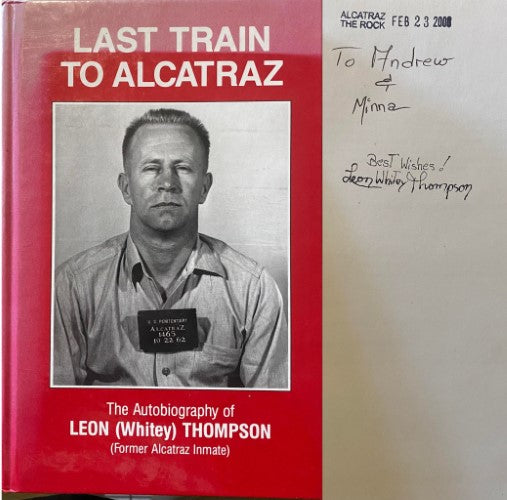 Leon (Whitey) Thompson - Last Train To Alcatraz (Hardcover)