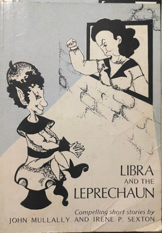 John Mullally / Irene Sexton - Libra & The Leprechaun