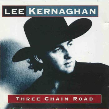 Lee Kernaghan - Three Chain Road (CD)