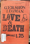 Gershon Legman - Love & Death : A Study in Censorship