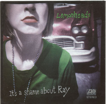 Lemonheads - It's A Shame About Ray (CD)