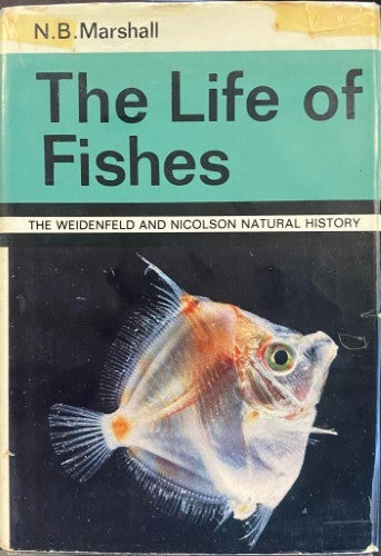 N.B Marshall - The Life Of Fishes (Hardcover)