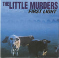 Little Murders - First Light (CD)
