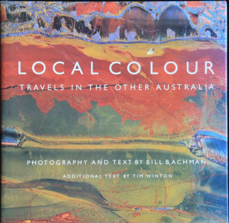 Bill Bachman - Local Colour (Hardcover)