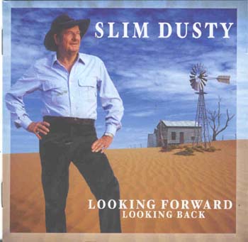 Slim Dusty - Looking Forward Looking Back (CD)