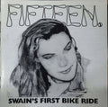 Fifteen - Swain's First Bike Ride (CD)