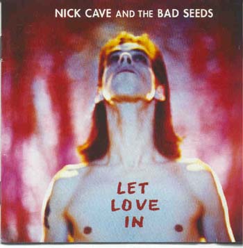 Nick Cave & The Bad Seeds - Let Love In (CD)