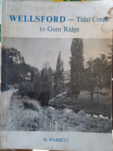 H Mabbett - Wellstead - Tidal Creek To Gum Ridge