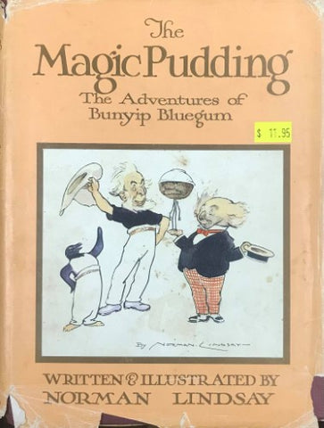 Norman Lindsay - The Magic Pudding : The Adventures Of Bunyip Bluegum (Hardcover)