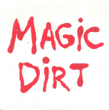 Magic Dirt - Magic Dirt (CD)