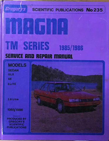 Gregory's Service & Repair Manual - #235 - Mitsubishi Magna TM Series (1985-86)