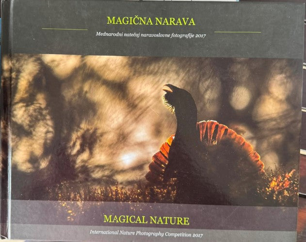 Magical Nature : International Nature Photography Competition 2017 (Hardcover)