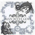 Man Bites God - Man Bites God (CD)