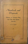 W.C Smart - Mandurah & Pinjarra : History Of Thomas Peel / Peel Estate 1829-1865