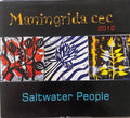 Maningreda cec - Saltwater People 2012 (CD)