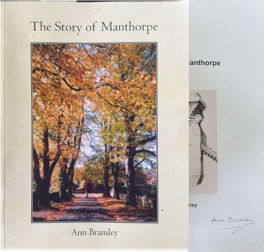 Ann Bramley - The Story Of Manthorpe