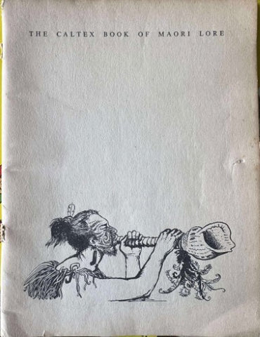 James Cowan - The Caltex Book Of Maori Lore
